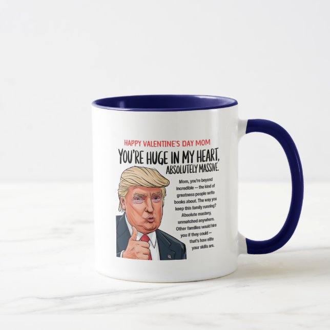 Trump Mom Valentine's Day  Mug (Right)