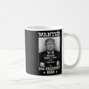 Trump Mug Shot Wanted For U.s. President 2024 2 