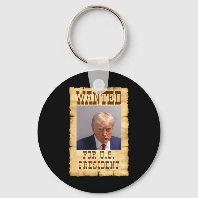 Trump Mug Shot Wanted For U.s. President 2024 3  Key Ring (Front)
