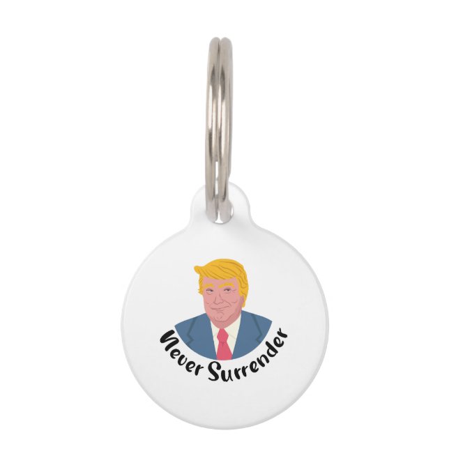 Trump Mugshot Never Surrender  Pet Tag (Front)