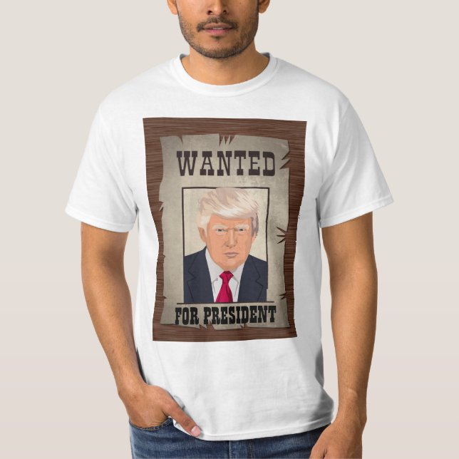 TRUMP MUGSHOT WANTED FOR PRESIDENT 2024 T-Shirt (Front)