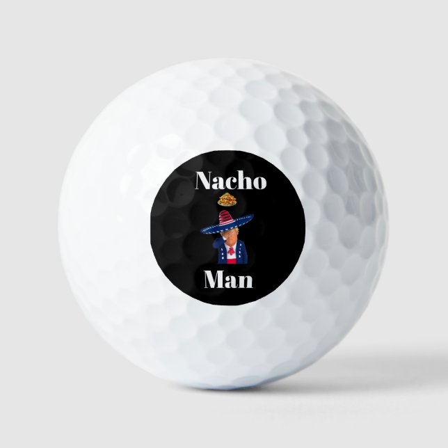 Trump Nacho Nacho Man Golf Ball (Front)