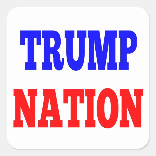 TRUMP NATION Square Sticker (Front)