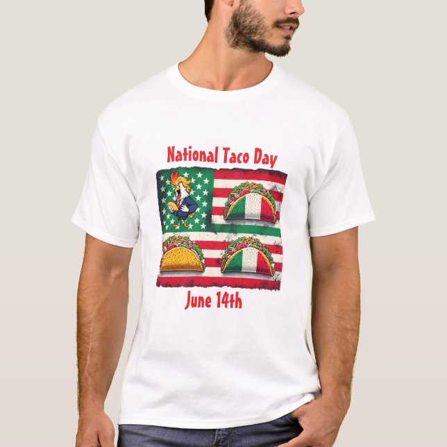 Trump National Taco Day T-Shirt (Front)