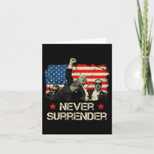 Trump Never Surrender American Flag Pennsylvania T Card