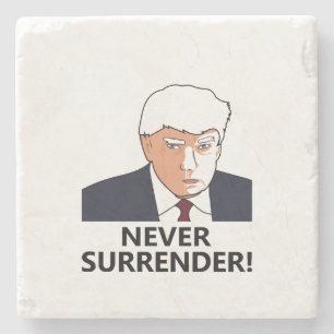 Trump Never Surrender Mug Shot Stone Coaster