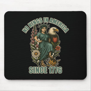 Trump No King In America Since 1776 Anti Ice Statu Mouse Mat