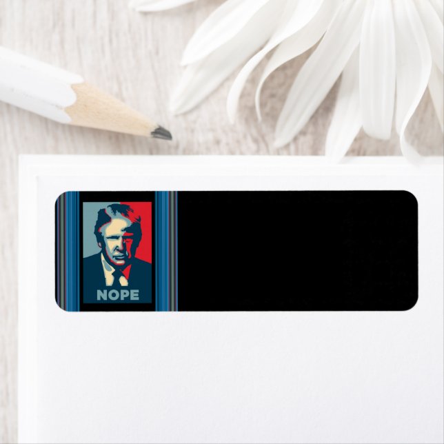 Trump Nope Return Address Label (Insitu)