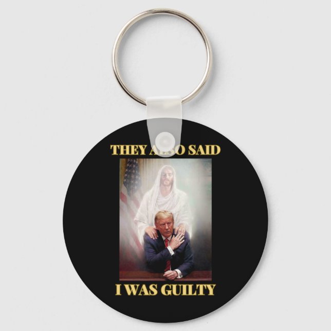 Trump Not Guilty Jesus Christ Patriot Pray Maga  Key Ring (Front)