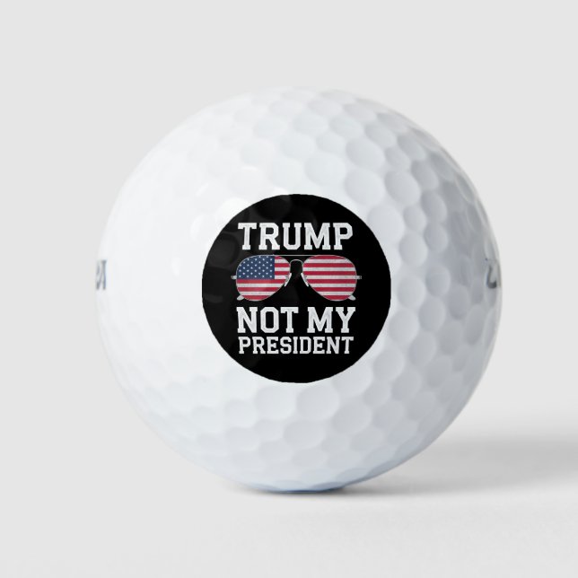 Trump Not My President Anti Trump Golf Balls (Front)