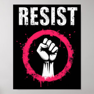 Trump Not My President Resist Fist Poster