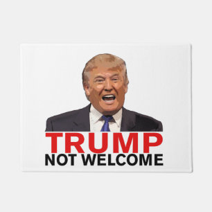 Trump Not Welcome Doormat
