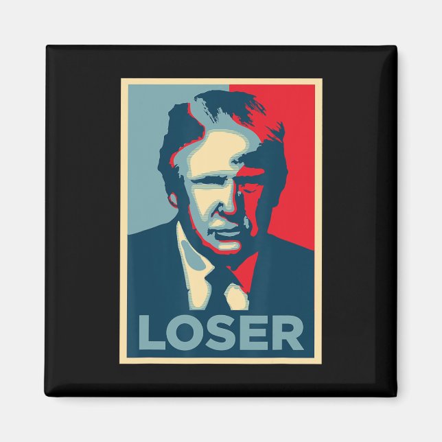 Trump Obama Hope Poster Loser  Magnet (Front)