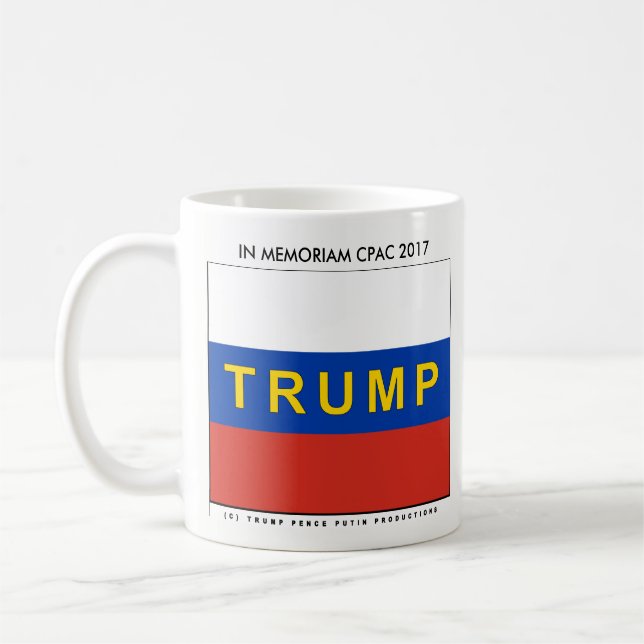 Trump on Russian Flag- TRUMP PENCE PUTIN@CPAC 2017 Coffee Mug (Left)