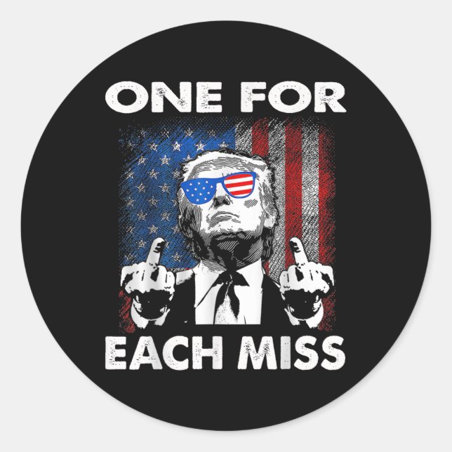 Trump One For Each Miss  Classic Round Sticker (Front)