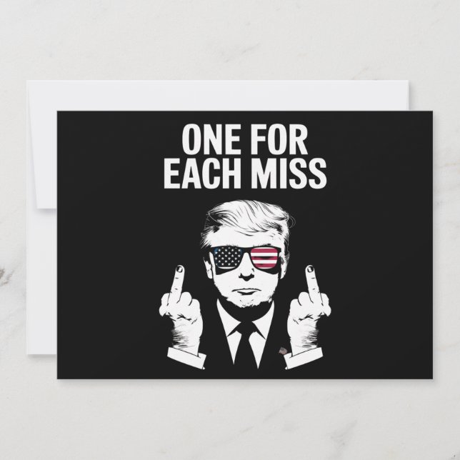 Trump One For Each Miss Invitation (Front)