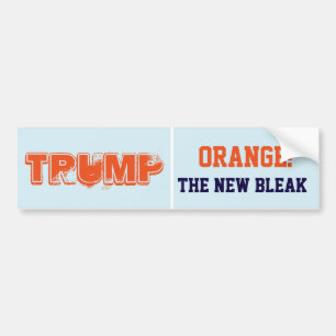 "Trump. Orange: The new bleak" Bumper Sticker