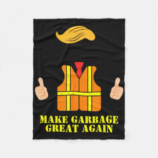 Trump Orange Vest Make Garbyge Great Again Funny T Fleece Blanket