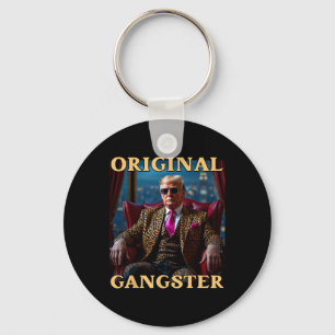 Trump Original Gangster Funny Donald Trump _1 Key Ring