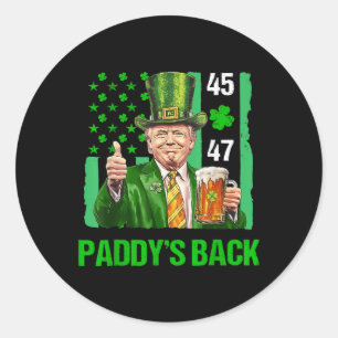 Trump Paddys Back 45 47 St Patricks Day Usa Flag Classic Round Sticker