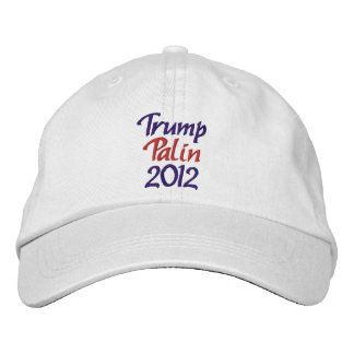 Trump, Palin, 2012 Embroidered Hat