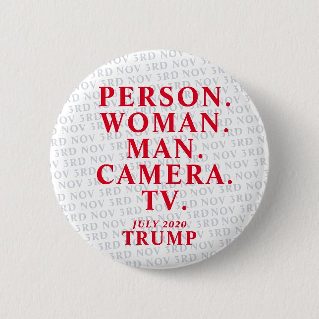 Trump passed the test -  Anti Trump 6 Cm Round Badge (Front)