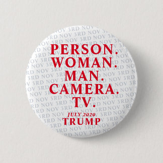 Trump passed the test -  Anti Trump 6 Cm Round Badge