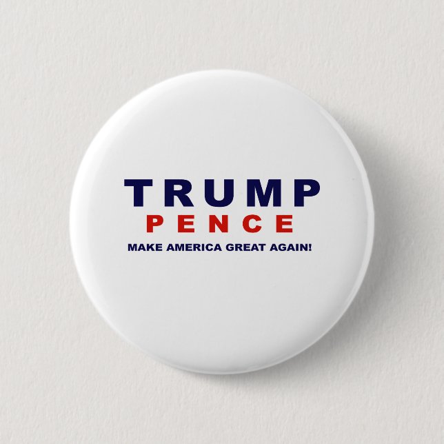 Trump Pence 2016 - 6 Cm Round Badge (Front)
