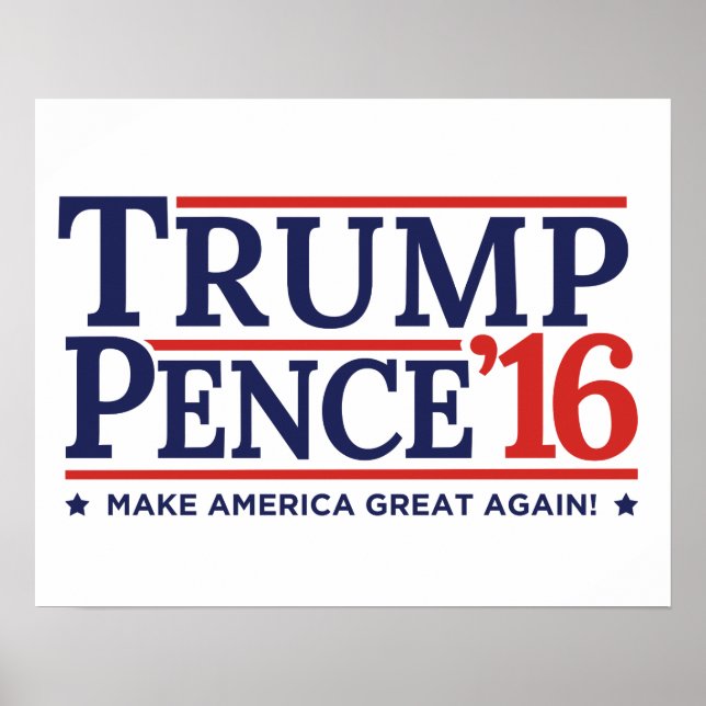 Trump Pence 2016 Campaign Poster (Front)