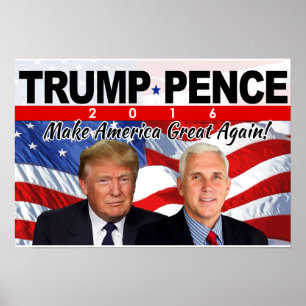 Trump Pence 2016 Photo Poster