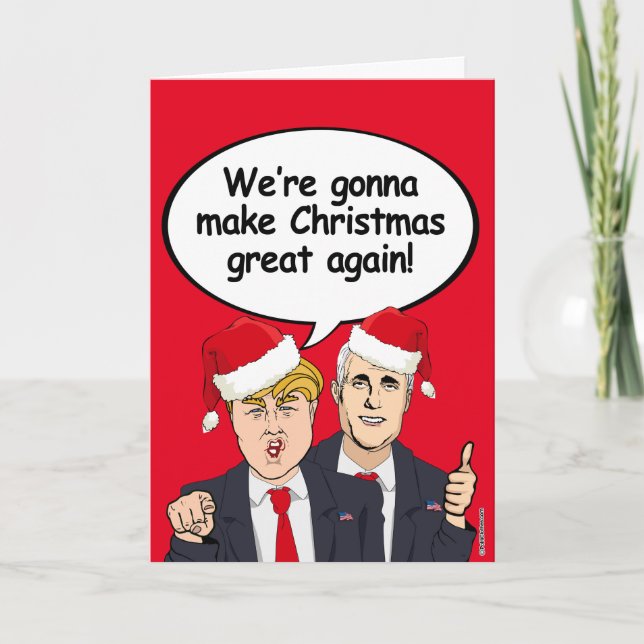 Trump Pence Christmas Card - We're gonna make Chri (Front)