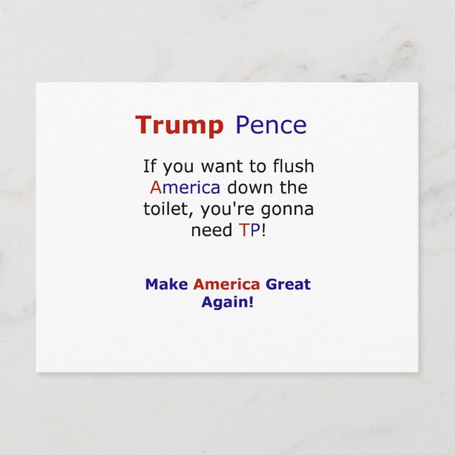 Trump Pence Funny Meme Election 2016 Postcard (Front)