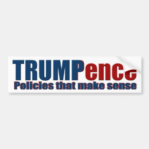 Trump Pence Policies that Make Sense Bumper Sticke Sticker