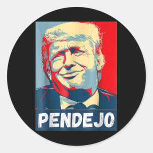 Trump Pendejo Not My President Impeach Tee  Classic Round Sticker