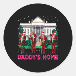 Trump Pink 2024 Take America Ck Daddy's Home Chris Classic Round Sticker