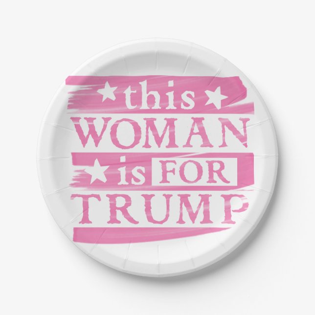 TRUMP - Pink Woman for TRUMP themed Paper Plate (Front)