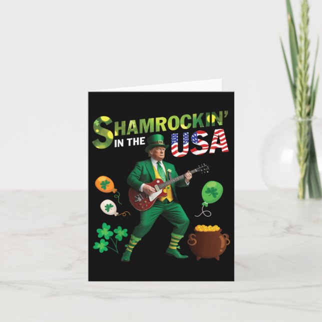 Trump Playing Guitar Shamrockin In The Usa Saint P Card (Front)
