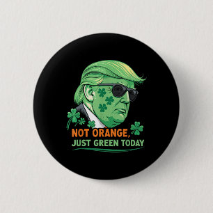 Trump Political Humour – Green Is The New Orange  6 Cm Round Badge