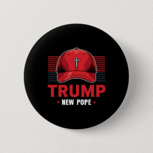 Trump Pope New Pope President Wants To Become New 6 Cm Round Badge