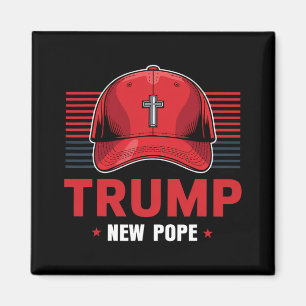 Trump Pope New Pope President Wants To Become New  Magnet