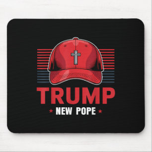 Trump Pope New Pope President Wants To Become New  Mouse Mat