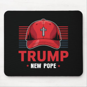 Trump Pope New Pope President Wants To Become New  Mouse Mat