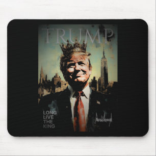 Trump Portrait Signature Long Live The King Vintag Mouse Mat