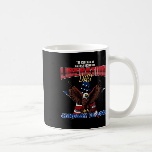 Trump Potus 47th Declares 1202025 Liberation Day  Coffee Mug (Right)
