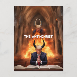 Trump Prays in a Church The Anti-Christ Postcard