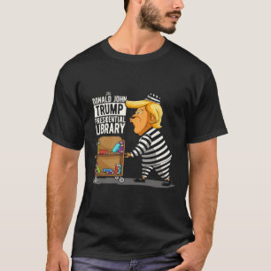 Trump Presidential Library Funny Anti Trump  T-Shirt