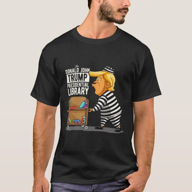 Trump Presidential Library Funny Anti Trump  T-Shirt (Front)