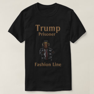Trump Prisoner Fashion Line T-Shirt