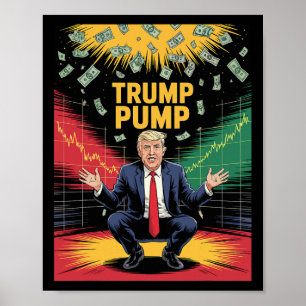 Trump Pump Money 1 Poster