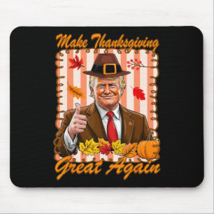 Trump Pumpkin Funny Make Thanksgiving Great Again Mouse Mat
